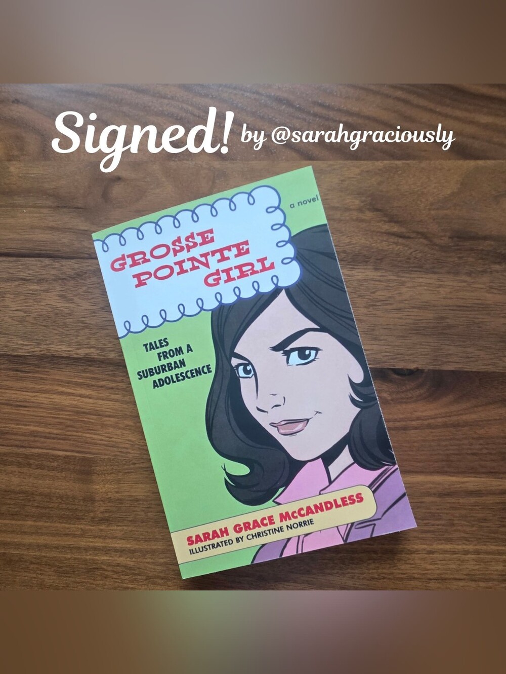 Signed Copy of My First Novel GROSSE POINTE GIRL